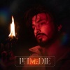 Rudra - Let Me Die