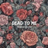 Empire On The Beat - Dead To Me