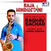 Raghav Sachar、Nadeem-Shravan - Aaye Ho Meri Zindagi Mein (Instrumental)