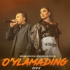 Munisa Rizayeva、J.r.b - O'ylamading (Remix)