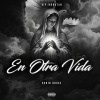 Robin Rouse、The Essence - En Otra Vida (Explicit)