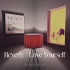 Beverly - Love Yourself