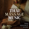 Thai Massage Music - Chilling Mood