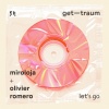 Miroloja、OLIVIER ROMERO - Let's Go