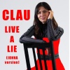 Clau、Jonna - Live a lie (feat. Jonna)