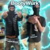 2XSpazzin、Haydn2Krash - BootyWurk (feat. 2XSpazzin)(Explicit)