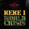 KeKe I - World Crisis