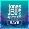 Jonas Blue、RAYE - By Your Side