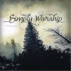 Simply Worship - Rise and Sing