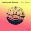 Yura Popov、gosense - Start Sunrise