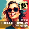 Techcrasher、DJ Vartan - I Feel The Sky