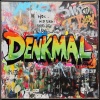 HBz、Wir Sind Helden - DENKMAL