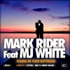 MJ White、Mark Rider、Mirko Paoloni、Niko F - Wanna Be Your Boyfriend (Niko F & Mirko Paoloni Lovely Sax Mix)