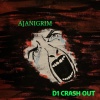 AjaniOjima - D1 CRASH OUT (Explicit)