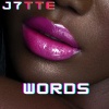 J7TTE - Words