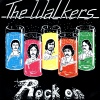 The Walkers - Rock On