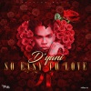 D'Yani、Troyton - So Easy To Love