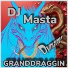Dj Masta Granddraggin - Dynamo (Explicit)