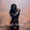 Yeo - High Alone