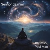 Raumsol、Paul Mac - Senhor de mim