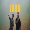 ATin、Anirudh Sharma - Jaan (feat. Anirudh Sharma)