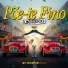 Easy B、Dj X-Acto - Põe-te Fino