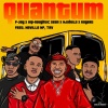 Hip-naughtic Sean、P-Jay、Njabulo、Neville NP、TRV、Rogers - Quantum