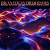 Neuron Minds、Sampling XL、The One-Lane Bridge - 1.5 Hz Delta Flow State Activation