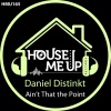 Daniel Distinkt - Ain't That the Point