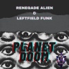 Renegade Alien、Leftfield Funk - Wake N Bake