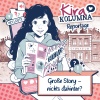 Kira Kolumna - Kapitel 01: Große Story, nichts dahinter?