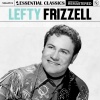 Lefty Frizzell - If You've Got the Money