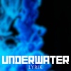Lyrik - Underwater
