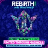 B-Front、Adjuzt、RXBY - United Through Madness (Official REBiRTH Festival 2025 Anthem)
