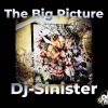 Dj Sinister - The Big Picture