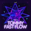 Tommy Tèo - Tommy Fast Flow (Lofi)