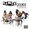 Namek、NHALE - Change (Explicit)