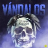 Versus、Xiki266、Innuendo - Vándalos