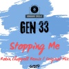 Gen33、Robin Chappell - Stopping Me (Robin Chappell's GC Remix)