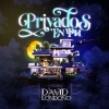 David Londono - Privados en Ph (Explicit)