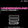 Kakha Tomadze - Underground