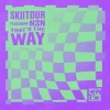 SkiiTour、N2N - That's The Way
