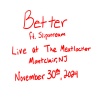Jamie Fett、Slipstream - Better (feat. Slipstream)(Live at The Meatlocker|Explicit)