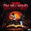 1BGLIBAM、Cash Cobain - On My Mind 'Cash Cobain Flow' (feat. Cash Cobain)(Explicit)