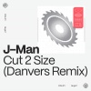 Jordan Francis、Danvers - Cut 2 Size (Danvers Remix)