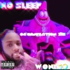 Wonimo、Organization XIII、Pat Rich - No Sleep (feat. Organization XIII & Pat Rich)(Explicit)