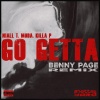 Niall T、Killa P、Benny Page - Go Getta (Benny Page Remix)