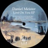 Daniel Meister - Lost On You