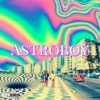 DJ Abravanell、Phelippe amorim - Astroboy (Explicit)