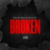 Extintor Bass、Destro5 - Broken (feat. Destro5)(Explicit)